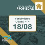 Monte de Los Gauchos: Vencimiento de tasa por servicio a la propiedad mes de Agosto