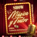Monte de Los Gauchos: SHOW DE MÚSICA Y TEATRO